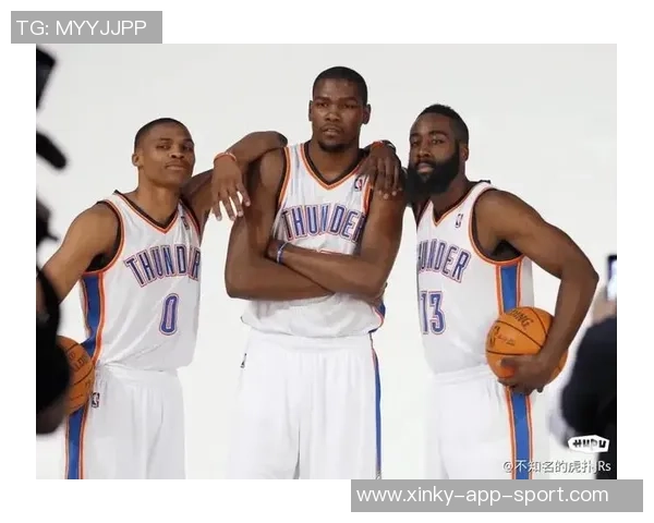 雷霆续约三少八亿新赛季目标冠军二三当家迎最后新秀红利